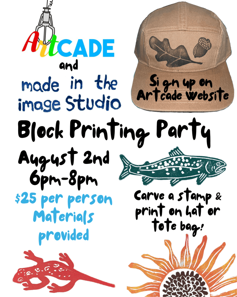 August 2, 2026 - Block Printing Party featuring Made in the Image Studio