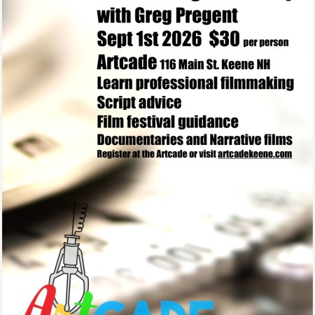 September 1, 2026 - Filmmaking Workshop with Greg Pregent
